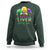 Funny Mardi Gras Sweatshirt Shut Up Liver You're Fine - Wonder Print Shop