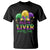 Funny Mardi Gras T Shirt Shut Up Liver You're Fine - Wonder Print Shop