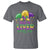 Funny Mardi Gras T Shirt Shut Up Liver You're Fine - Wonder Print Shop