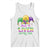 Funny Mardi Gras Tank Top Shut Up Liver You're Fine