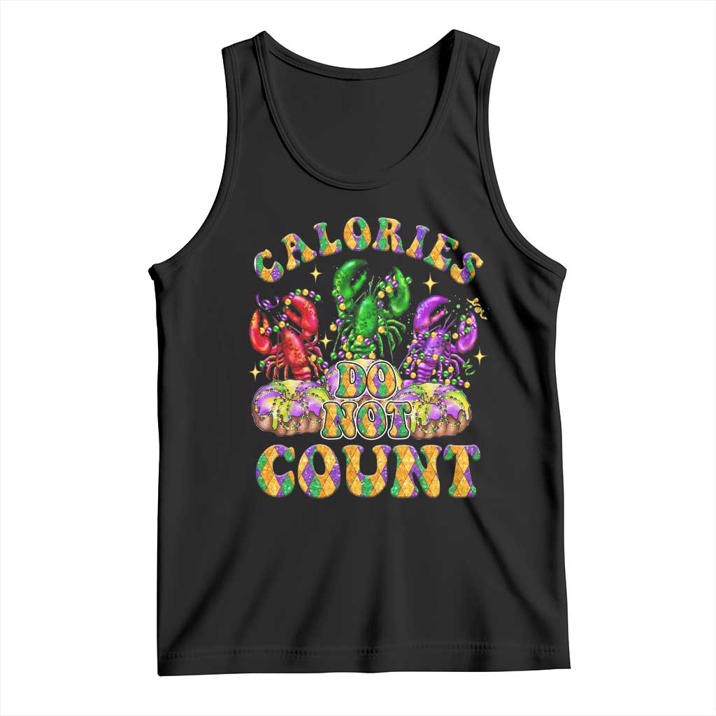 Funny Mardi Gras Tank Top King Cake Calories Don’t Count