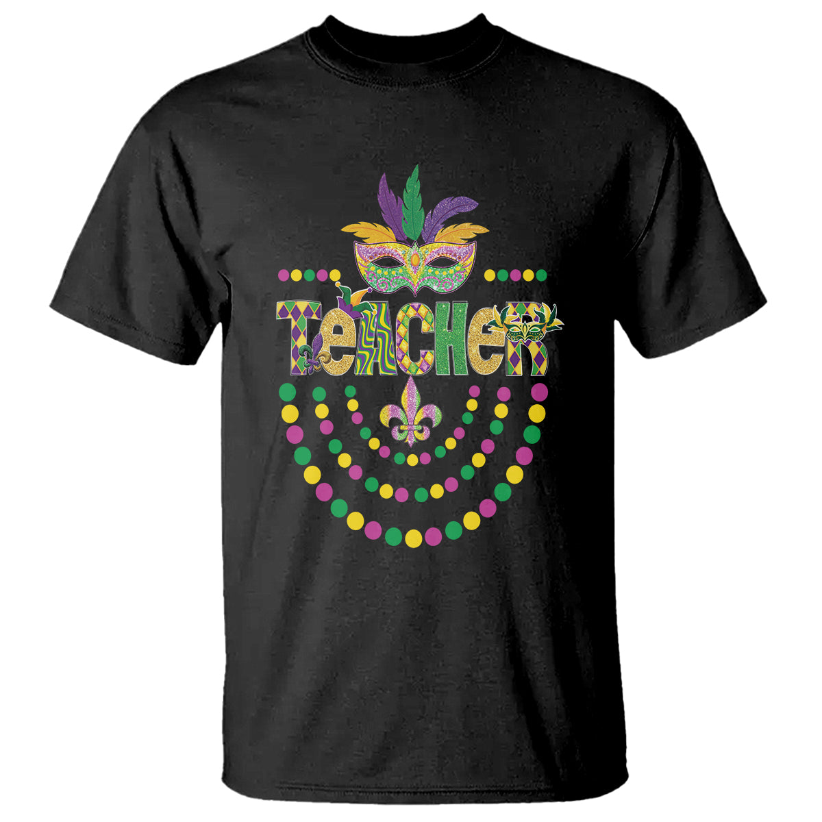 Mardi Gras Teacher Fat Tuesday New Orleans T Shirt - Wonder Print Shop