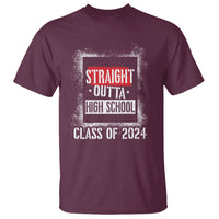 Maroon graduation t-shirt with 'Straight Outta High School' graphic, Class of 2024