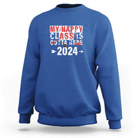 Royal blue crewneck graduation sweatshirt with “My Happy Class Is Outta Here 2024” graphic