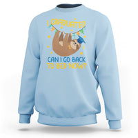 Light blue graduation sweatshirt with sloth graphic and “Can I go back to bed now?” text