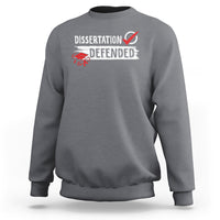 Dark gray PhD graduation sweatshirt with “DISSERTATION DEFENDED” front print