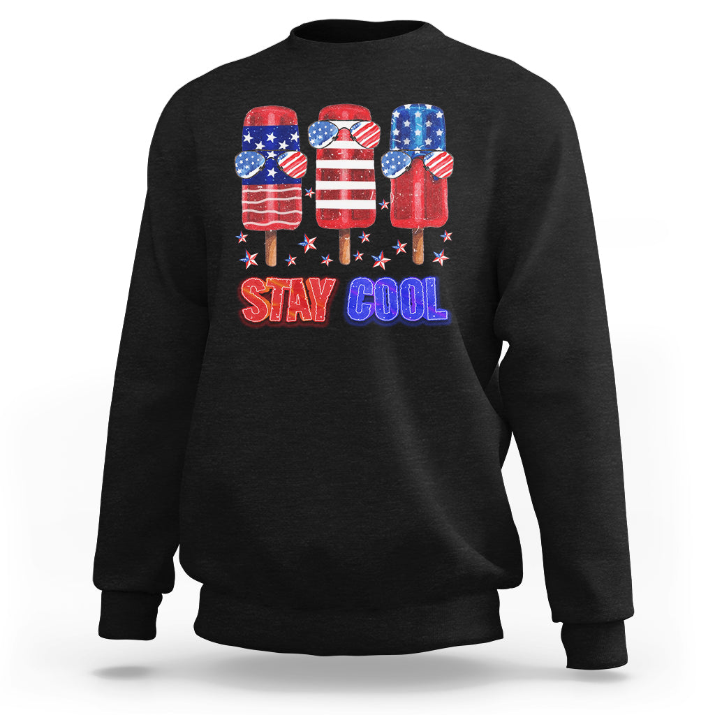 Black 4th of July sweatshirt with 'STAY COOL' popsicle flag graphic