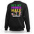 Mardi Gras Sweatshirt He's My Drunker Half Matching Couple - Wonder Print Shop