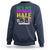 Mardi Gras Sweatshirt He's My Drunker Half Matching Couple - Wonder Print Shop