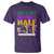 Mardi Gras T Shirt She's My Drunker Half Matching Couple - Wonder Print Shop