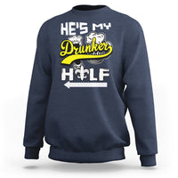 Navy crewneck sweatshirt with 'HE'S MY Drunker' and 'HALF' graphic