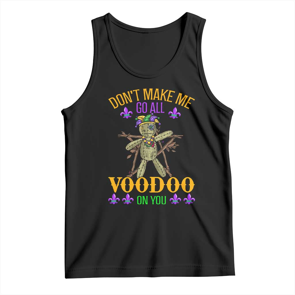 Mardi Gras Tank Top Don't Make Me Go All Voodoo On You Creepy Doll