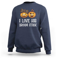 Navy Halloween sweatshirt with orange jack-o-lantern graphic and “I LOVE HIS BROOM STICK” text