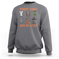 Charcoal crewneck sweatshirt with cat graphic: "Forget Candy, Give Me a Cat"