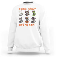 White crewneck sweatshirt with cat graphic: "Forget Candy, Give Me a Cat"