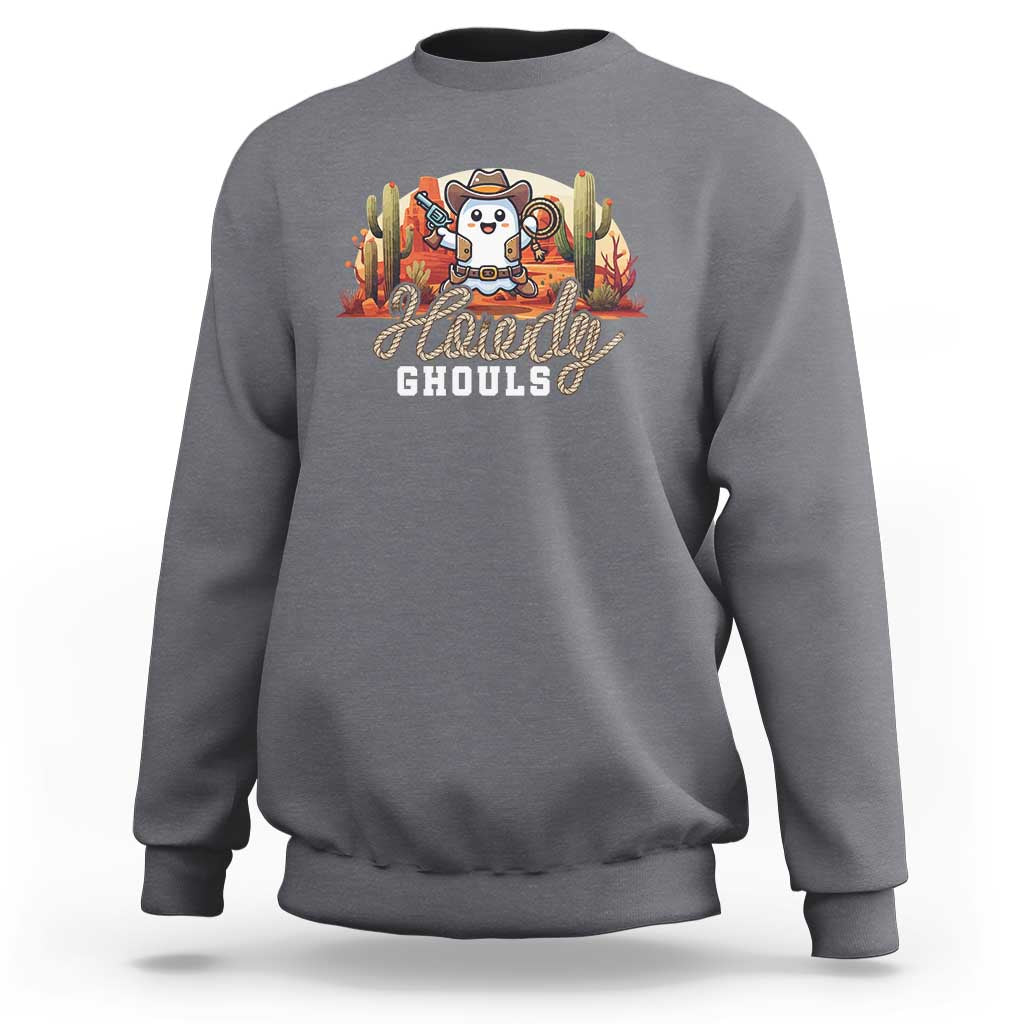 Halloween Cowboy Sweatshirt Howdy Ghouls Funny Western Ghost