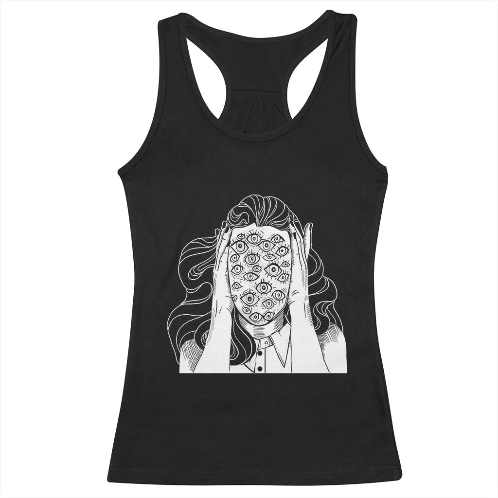 Creepy Aesthetic All Eyes On Me Psycho Girl Racerback Tank Top