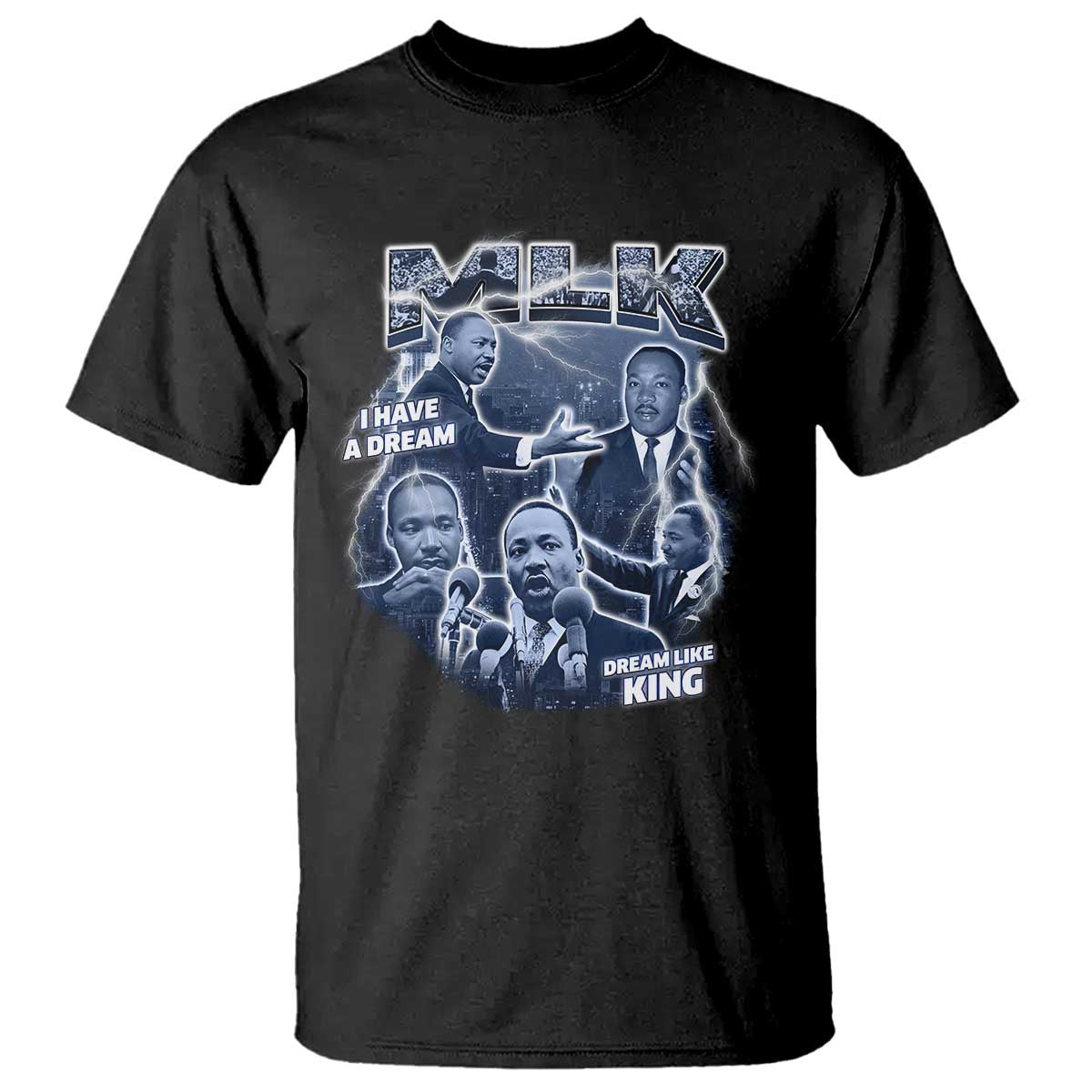 Martin Luther King Jr T Shirt I Have A Dream Like King MLK Day Black History