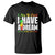 Martin Luther King Jr T Shirt I May Be Small But I Have A Dream Like King MLK