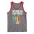 Martin Luther King Jr Tank Top His Dream Is My Dream 1963 Black History