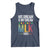 Martin Luther King Jr Tank Top His Dream Is My Dream 1963 Black History