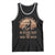 Martin Luther King Jr Tank Top Our Lives Begin to End The Day We Become Silent About Things That Matter