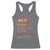 Martin Luther King Jr Racerback Tank Top A Riot Is The Language Of The Unheard