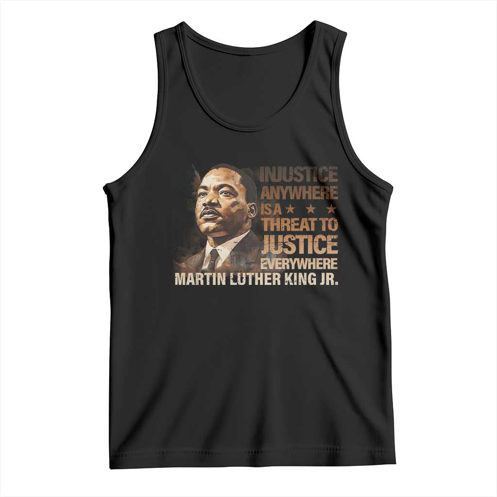 Martin Luther King Jr Tank Top Injustice Anywhere Is A Threat To Justice Everywhere