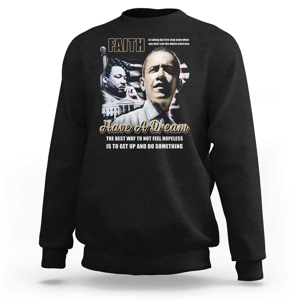 Black crewneck sweatshirt with MLK 'Faith' graphic and 'Have a Dream' text