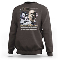Dark chocolate crewneck sweatshirt with MLK 'Faith' graphic and 'Have a Dream' text