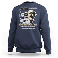 Navy crewneck sweatshirt with MLK 'Faith' graphic and 'Have a Dream' text