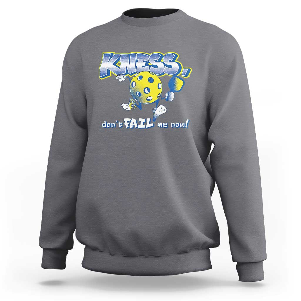 Charcoal gray crewneck sweatshirt with pickleball pickle graphic and text “don’t FAIL me now!”