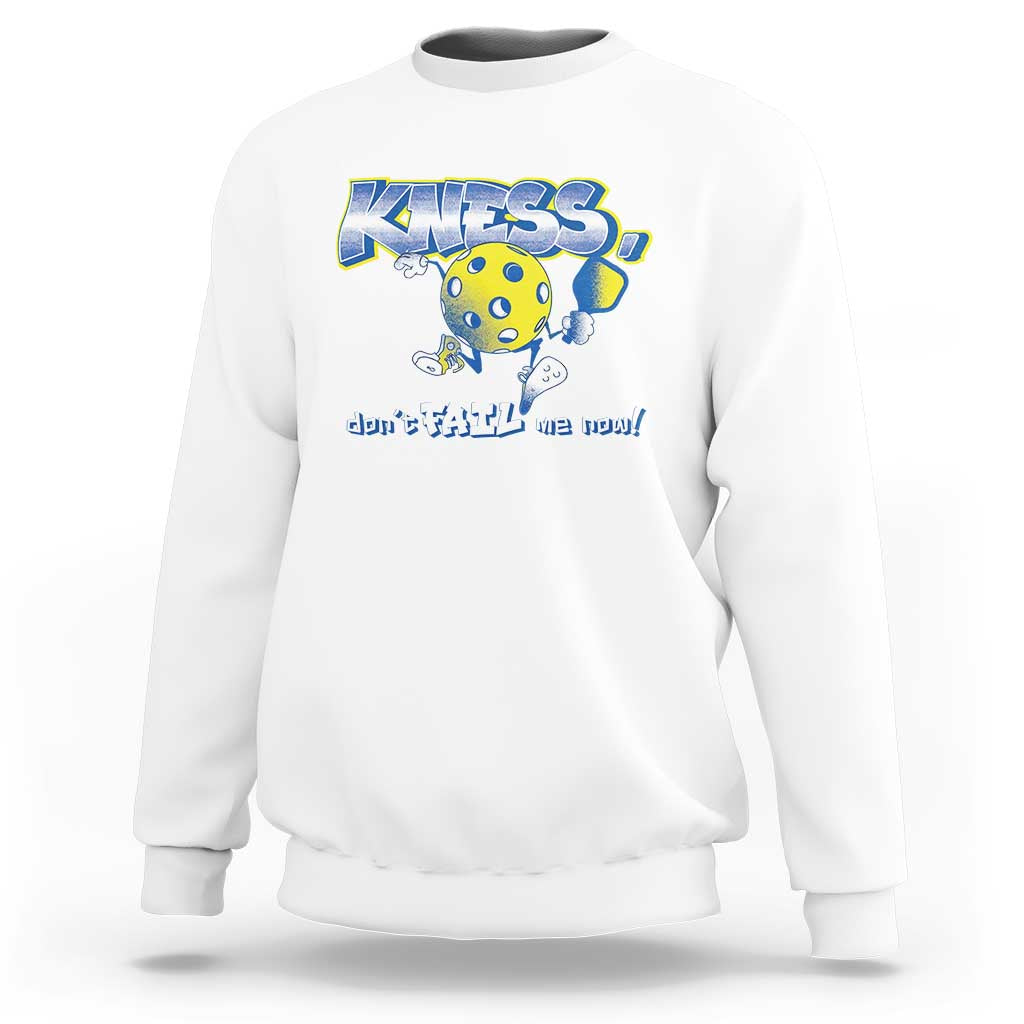 White crewneck sweatshirt with pickleball pickle graphic and text “don’t FAIL me now!”