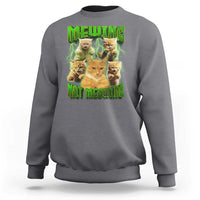 Charcoal gray sweatshirt with cat meme graphic reading 'MEWING NOT MEOWING' in neon green