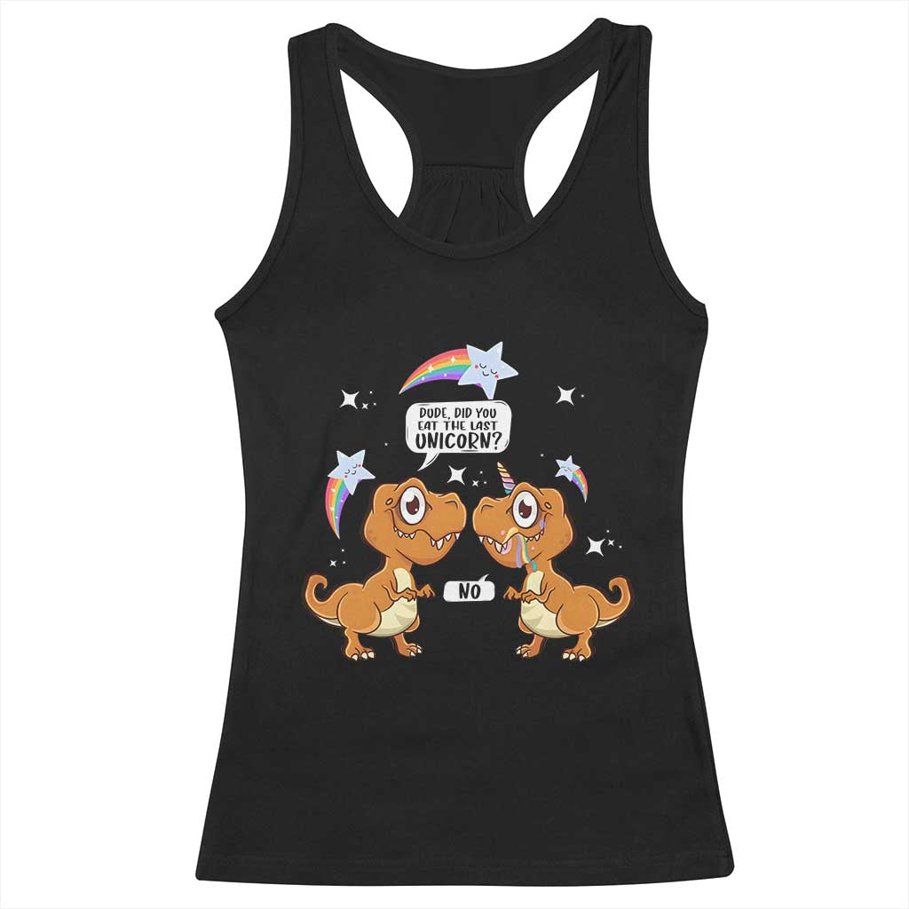 Funny Dinosaur Eat The Last Unicorn Racerback Tank Top