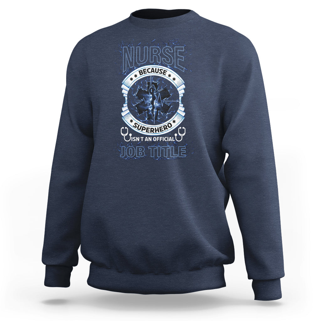 Navy nurse sweatshirt with superhero graphic and JOB TITLE front print