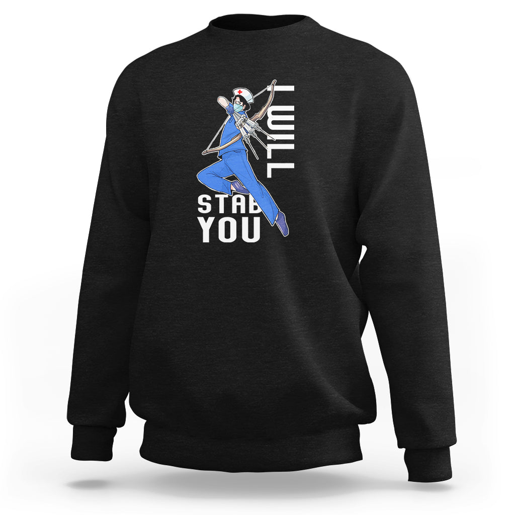 Black crewneck sweatshirt with nurse graphic and "STAB YOU" text