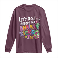 Funny Frog Let's Do This Before My Anxiety Kicks In Long Sleeve Shirt