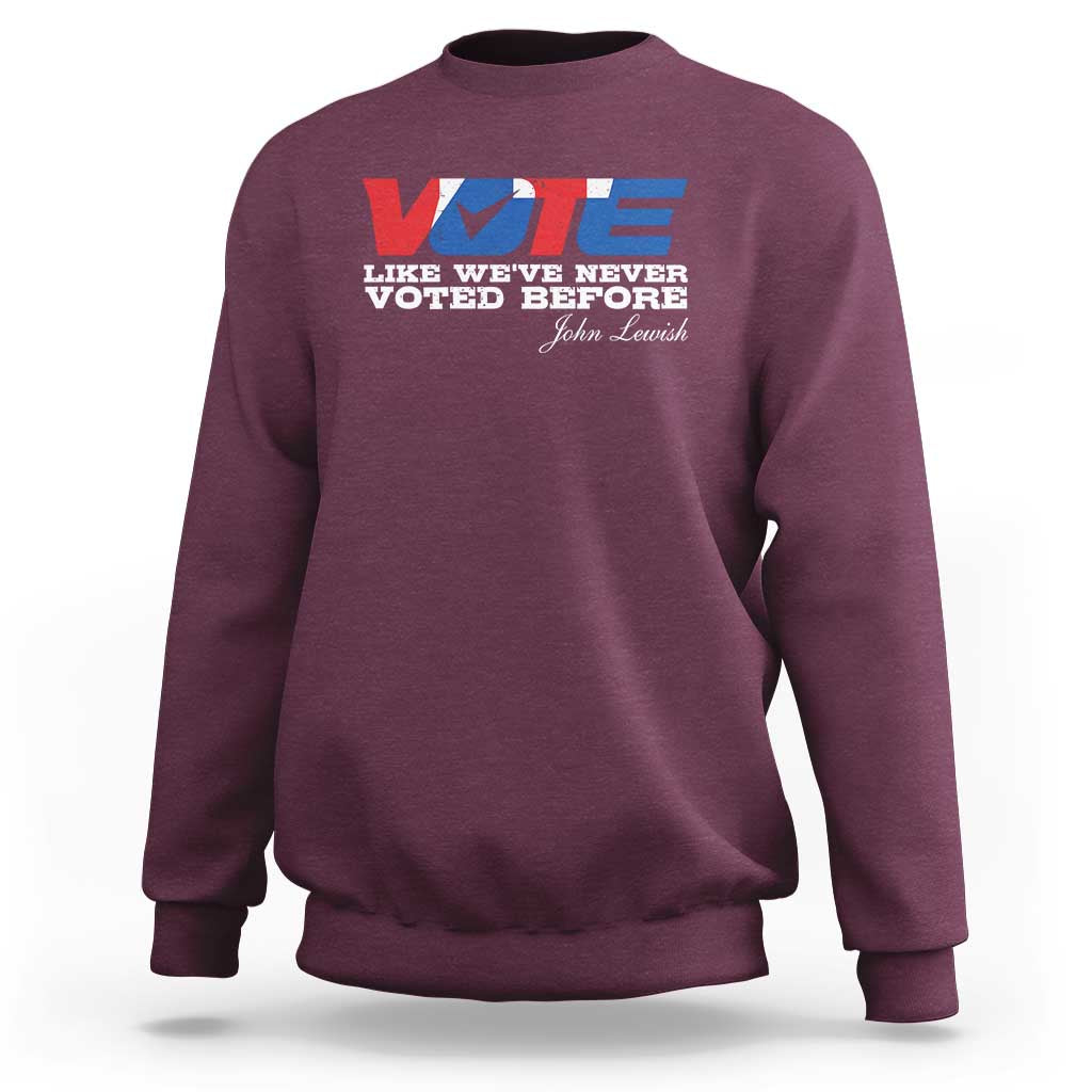 Maroon crewneck sweatshirt with “VOTE” graphic and “Voted Before” text