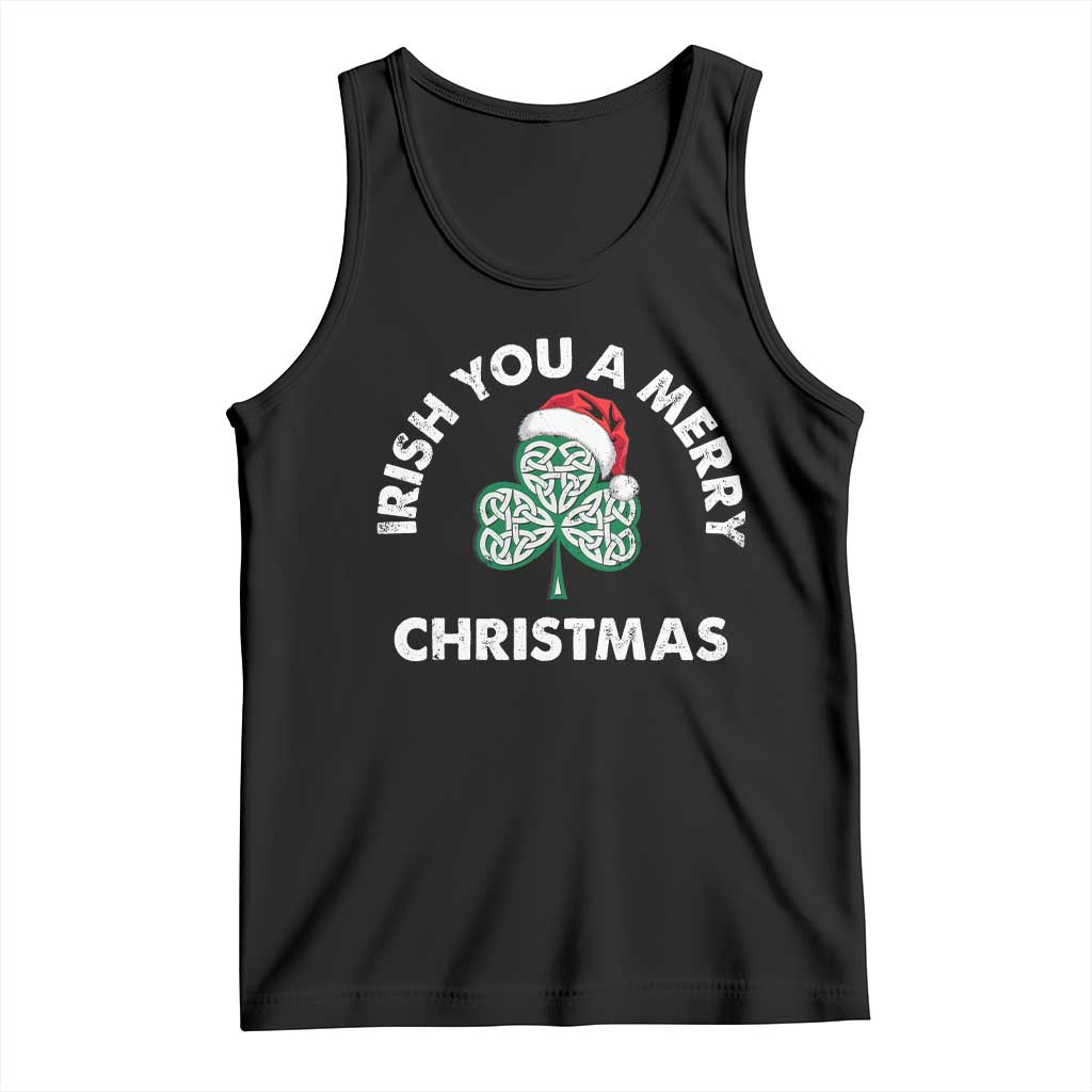 Irish Christmas Tank Top Irish You A Merry Christmas Celtic Shamrock