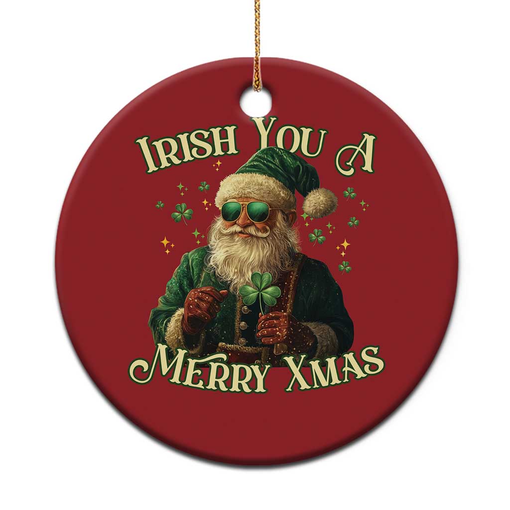 Irish You A Merry Xmas Christmas Ornament Shamrock Santa Ireland Lucky - Wonder Print Shop