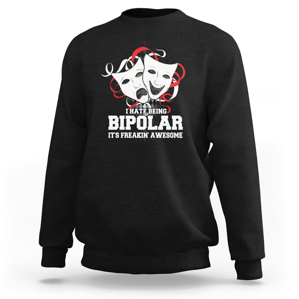 Black crewneck sweatshirt with bipolar graphic and quote printed on the front