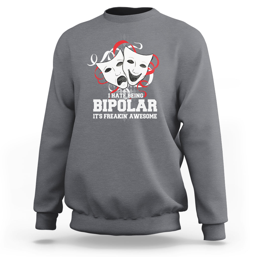 Charcoal gray crewneck sweatshirt with bipolar graphic and quote printed on the front