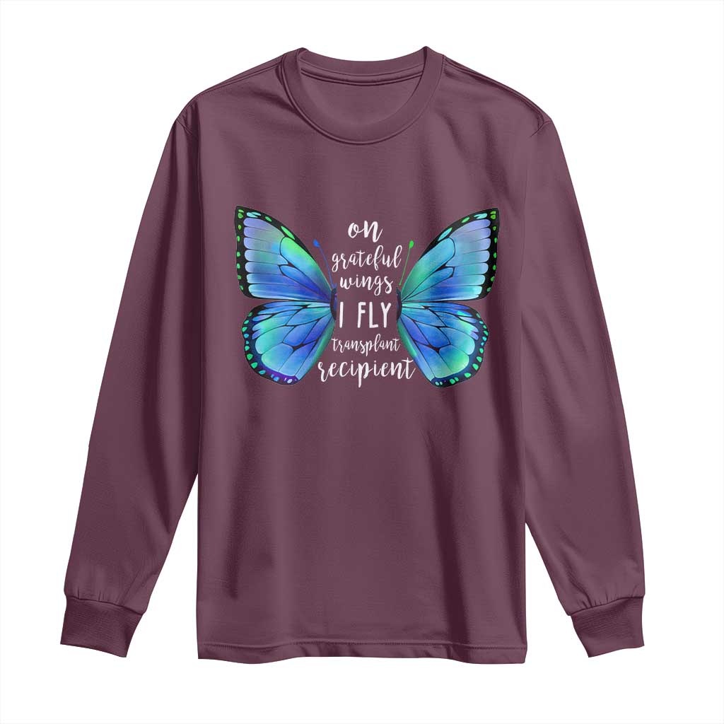 Transplant Recipient On Grateful Wings I Fly Long Sleeve Shirt