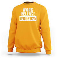 Funny Retirement 2025 Sweatshirt Work Release