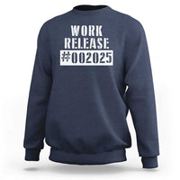 Funny Retirement 2025 Sweatshirt Work Release