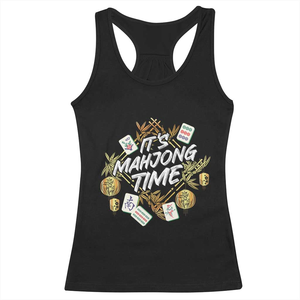 It's Mahjong Time Gambling Chinese Game Racerback Tank Top