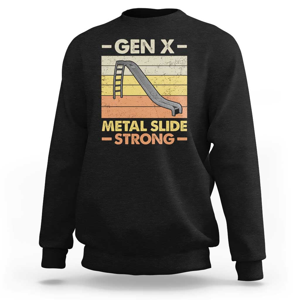 Black sweatshirt with front graphic: GEN X, Metal Slide Strong