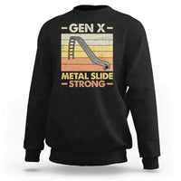 Black sweatshirt with front graphic: GEN X, Metal Slide Strong