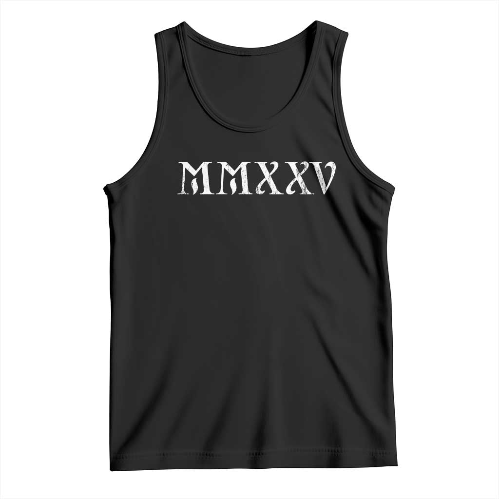 Happy New Year 2025 Tank Top MMXXV Roman Numerals